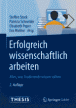 Erfolg bei Studienarbeiten, Referaten und Prüfungen